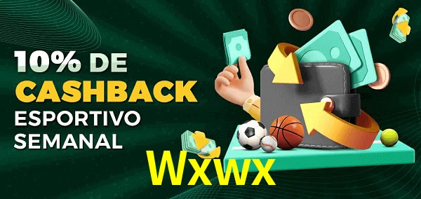 10% de bônus de cashback na Wxwx