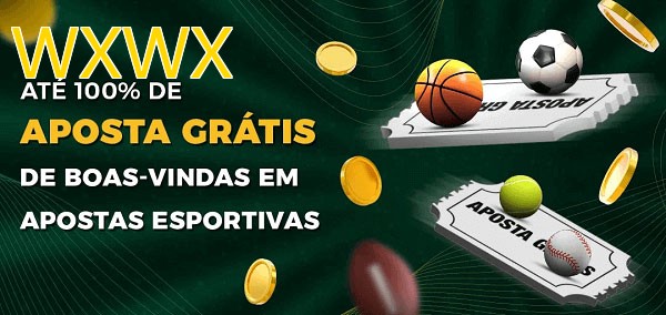 WXWXbet Ate 100% de Aposta Gratis