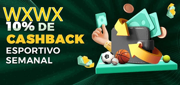 10% de bônus de cashback na WXWX